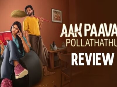 Aan Paavam Pollathathu review