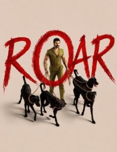 Roar Movie Update 