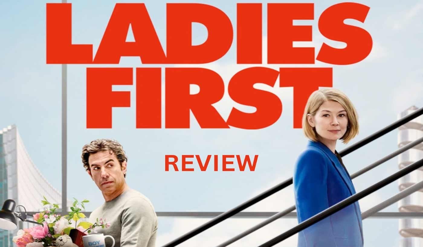 Ladies First Review: Sacha Baron Cohen and Rosamund Pike Lead a Too-Real Satire