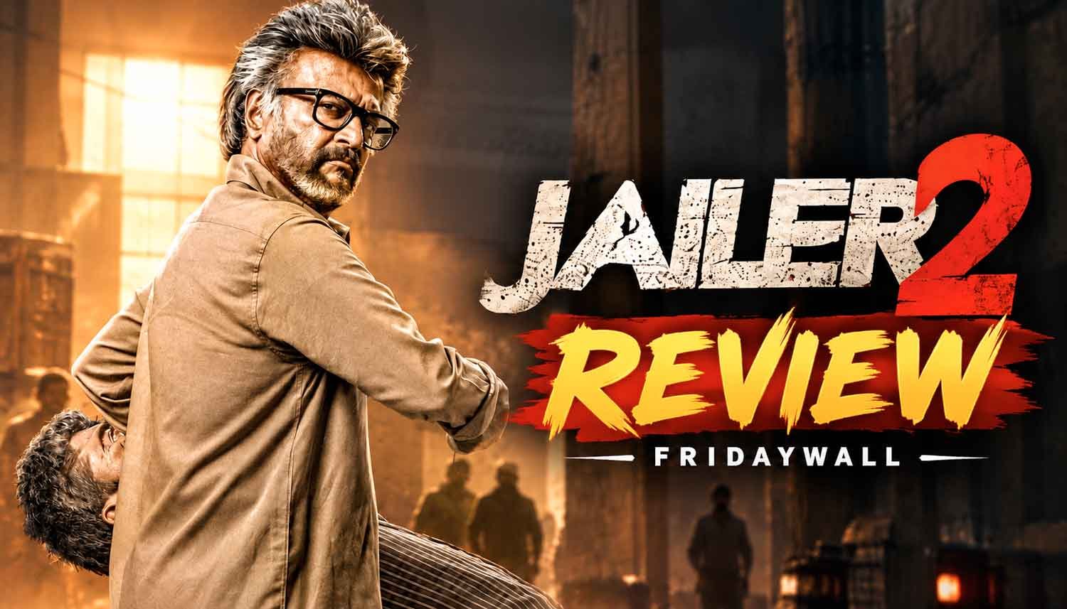 Jailer 2 Review